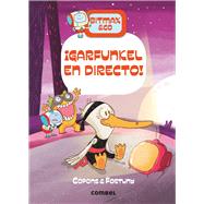 Garfunkel en directo! by Copons, Jaume, 9788491018087
