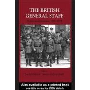 British General Staff : Reform and Innovation C. 1890-1939 by French, David; Reid, Brian Holden, 9780203018088