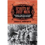 Spirits of Just Men by Thompson, Charles D., Jr., 9780252078088