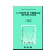 Harmonization of Leaching/Extraction Tests by van der Sloot; Heasman; Quevauviller, 9780444828088