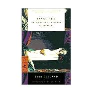 Fanny Hill or, Memoirs of a Woman of Pleasure by Cleland, John; Gautier, Gary, 9780375758089
