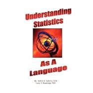 Understanding Statistics as a Language (Paperback) by Robert D. Andrews, 9781615398089