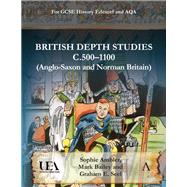 British Depth Studies C500-1100 by Ambler, Sophie; Bailey, Mark; Seel, Graham E., 9781783088089