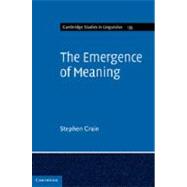 The Emergence of Meaning by Stephen Crain, 9780521858090