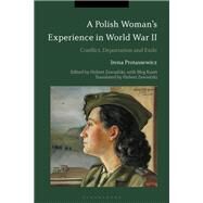 A Polish Womans Experience in World War II by Protassewicz, Irena; Zawadzki, Hubert; Knott, Meg; Zawadzki, Hubert, 9781350178090