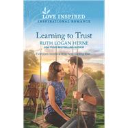 Learning to Trust by Herne, Ruth Logan, 9781335488091