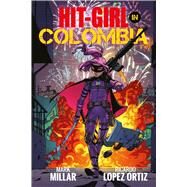 Hit-girl 1 by Millar, Mark; Ortiz, Ricardo Lopez, 9781534308091