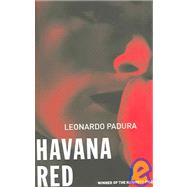 Havana Red by Padura, Leonardo, 9781904738091