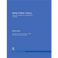 Doing Critical Literacy: Texts and Activities for Students and Teachers by Janks; Hilary, 9780415528092