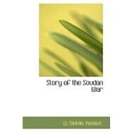 Story of the Soudan War by Pimblett, W. Melville, 9780554438092