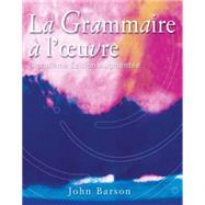 La Grammaire a l'oeuvre Media Edition (with Quia Online Access) by Barson, John, 9780759398092