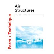 Air Structures by Pete Silver; Peter Silver; Will McLean, 9781780678092