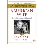 American Wife by Kyle, Taya; DeFelice, Jim (CON), 9780062398093