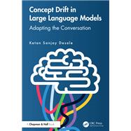 Concept Drift in Large Language Models by Ketan Sanjay Desale, 9781032978093