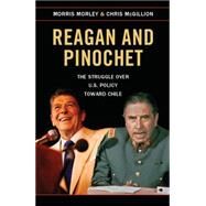 Reagan and Pinochet by Morley, Morris; McGillion, Chris, 9781107458093
