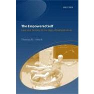 The Empowered Self Law and Society in the Age of Individualism by Franck, Thomas M., 9780199248094