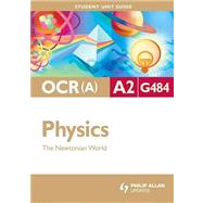 Physics the Newtonian World by Chadha, Gurinder, 9780340958094