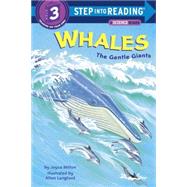 Whales: The Gentle Giants by MILTON, JOYCE, 9780394898094