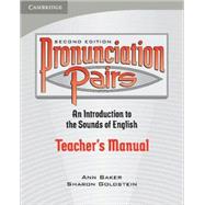 Pronunciation Pairs Teacher's Book by Ann Baker , Sharon Goldstein, 9780521678094