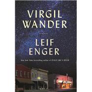 Virgil Wander by Enger, Leif, 9781432858094