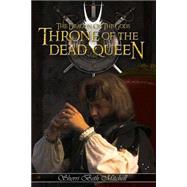 Throne of the Dead Queen by Mitchell, Sherri, 9781502528094