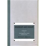Hindsight and Insight: Focalization in Four Eighteenth-century French Novels by Edmiston, William F., 9780271028095
