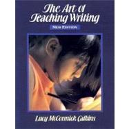 The Art of Teaching Writing by Calkins, Lucy McCormick, 9780435088095