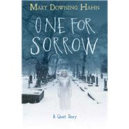 One for Sorrow by Hahn, Mary Downing, 9780544818095