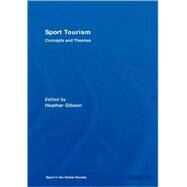 Sport Tourism by Gibson; Heather J., 9780415348096
