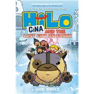 Hilo Book 9: Gina and the Last City on Earth (A Graphic Novel) by Winick, Judd, 9780593488096