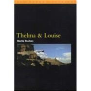 Thelma and Louise by Sturken, Marita, 9780851708096