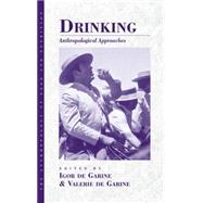 Drinking by Garine, I. De; De Garine, Valerie; Ge Garine, Igor; Garine, Valerie De, 9781571818096