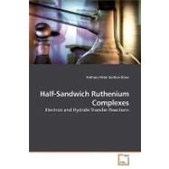 Half-sandwich Ruthenium Complexes by Shaw, Anthony Peter Gordon, 9783639198096
