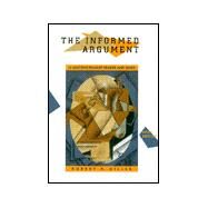 The Informed Argument Text A Multidisciplinary Reader and Guide by Miller, Robert Keith, 9780155038097