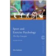 Sport and Exercise Psychology : The Key Concepts by Cashmore, Ellis, 9780203928097
