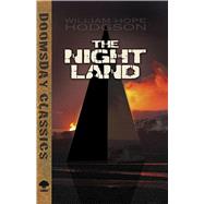 The Night Land by Hodgson, William Hope, 9780486798097
