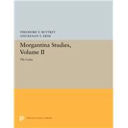 Morgantina Studies by Buttrey, Theodore V.; Erim, Kenan T., 9780691628097