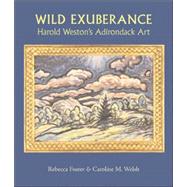 Wild Exuberance by Foster, Rebecca, 9780815608097