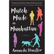 Match Made in Manhattan by Stauffer, Amanda, 9781510728097
