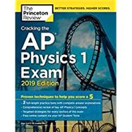 Cracking the AP Physics 1 Exam, 2019 Edition by PRINCETON REVIEW, 9781524758097