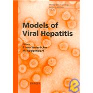 Models Of Viral Hepatitis by Von Weizsacker, Fritz, 9783805578097