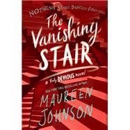The Vanishing Stair by Johnson, Maureen, 9780062338099