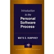 Introduction to the Personal Software Process(sm) by Humphrey, Watts S., 9780201548099