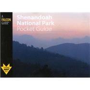 Shenandoah National Park Pocket Guide by Gildart, Bert; Gildart, Jane, 9780762748099