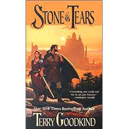 Stone of Tears A Sword of Truth Novel by Goodkind, Terry, 9780812548099