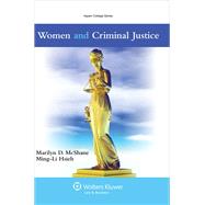 Women and Criminal Justice by McShane, Marilyn D.; Hsieh, Ming-li, 9781454828099