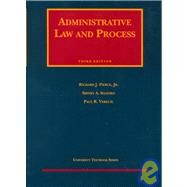 Administrative Law and Process by Pierce, Richard J.; Shapiro, Sidney A.; Verkuil, Paul R., 9781566628099