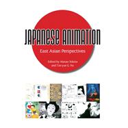 Japanese Animation by Yokota, Masao; Hu, Tze-yue G., 9781617038099