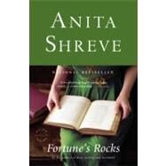 Fortune's Rocks A Novel by Shreve, Anita, 9780316678100