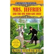 Mrs. Jeffries and the One Who Got Away by Brightwell, Emily, 9780425268100